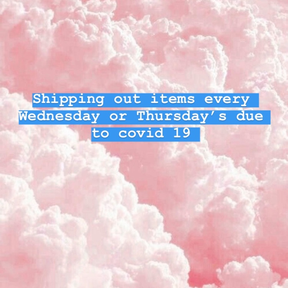 Shipping once a week due to covid